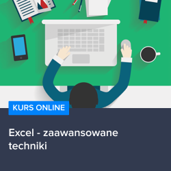 Kurs Excel - zaawansowane techniki